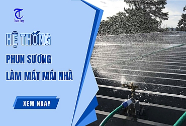 Hệ Thống Phun Nước Làm Mát Mái Nhà: Cấu Tạo & Nguyên Lý