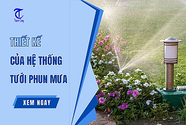 6 Bước Thiết Kế Hệ Thống Tưới Phun Mưa Chất Lượng