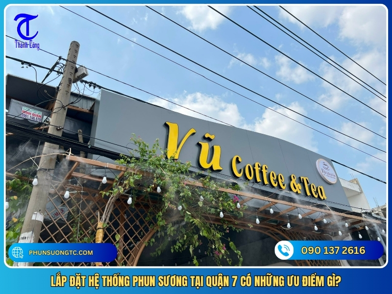 lap dat he thong phun suong tai quan 7 co nhung uu diem gi