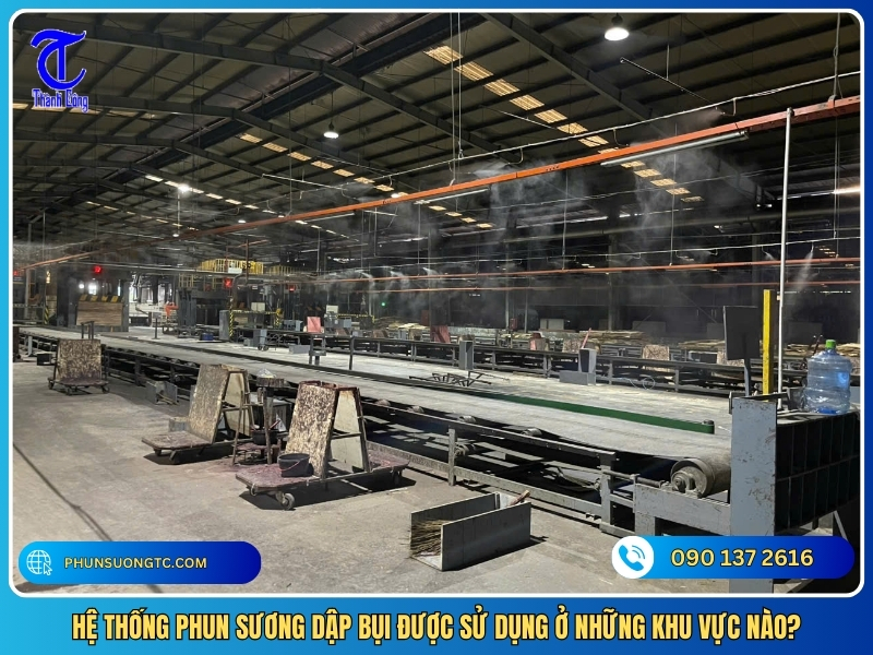 he thong phun suong dap bui duoc su dung o nhung khu vuc nao