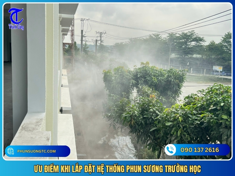 uu diem khi lap dat he thong phun suong truong hoc