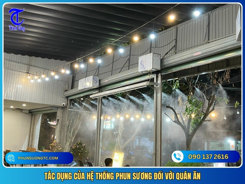 Tac dung cua he thong phun suong doi voi quan an