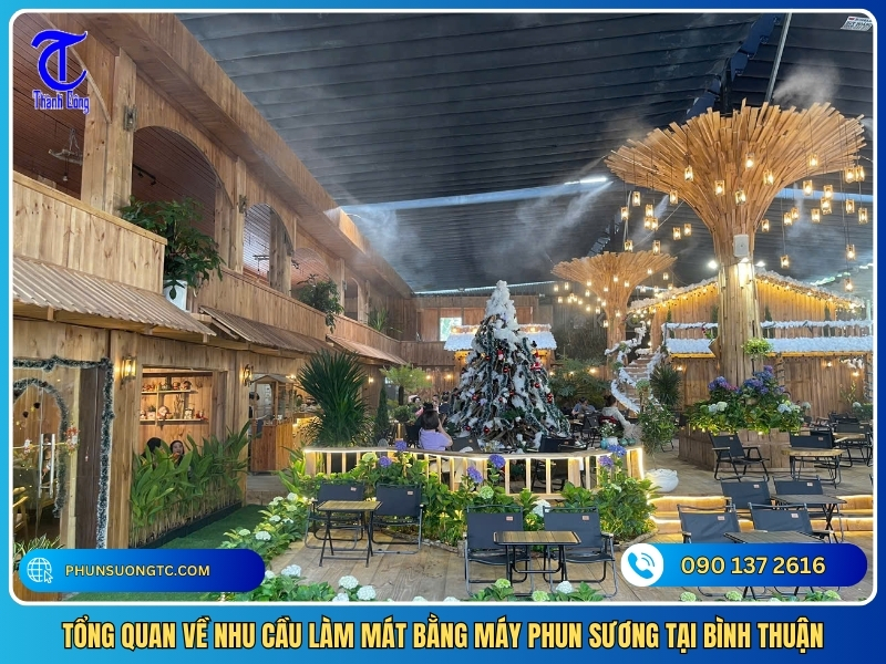 tong quan ve nhu cau lam mat bang may phun suong tai binh thuan