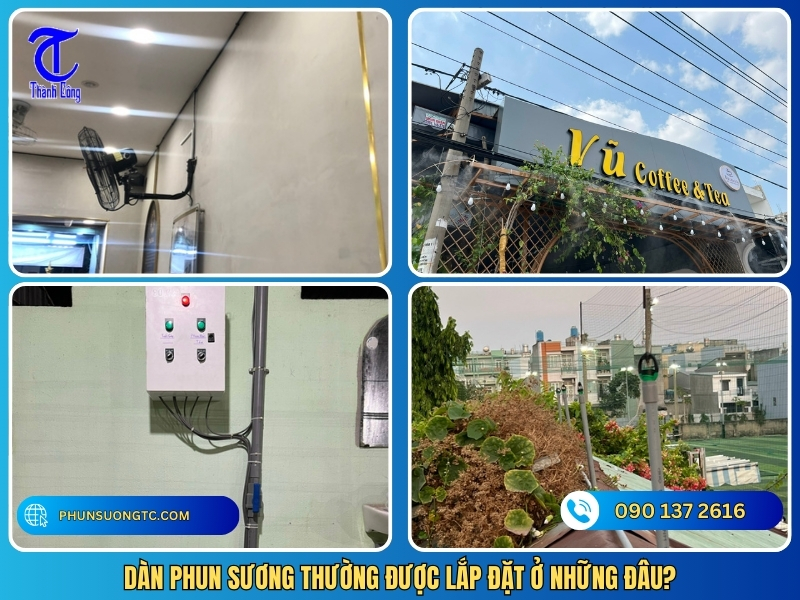 dan phun suong thuong duoc lap dat o nhung dau