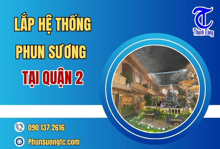 lap dat he thong phun suong tai quan 2