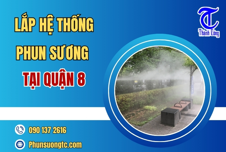 lap dat he thong phun suong tai quan 8
