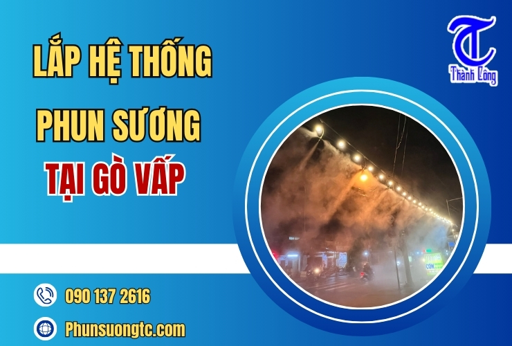 lap he thong phun suong tai go vap