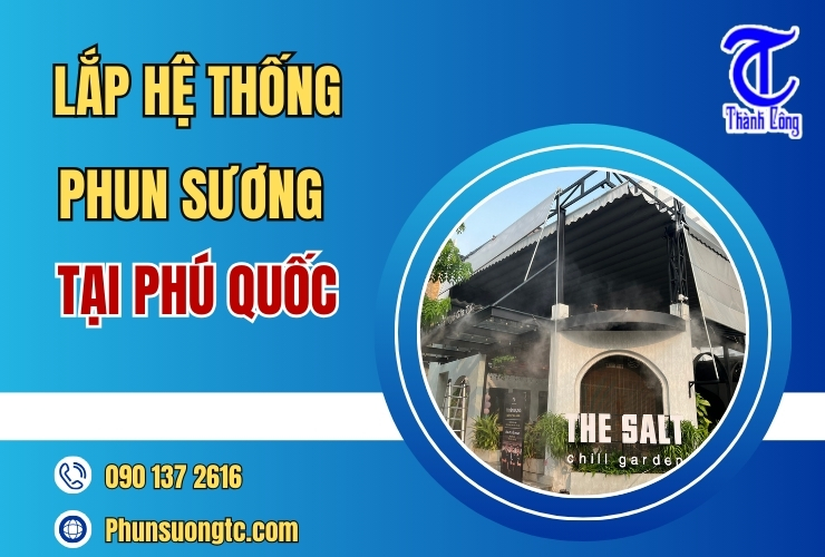 lap he thong phun suong tai phu quoc