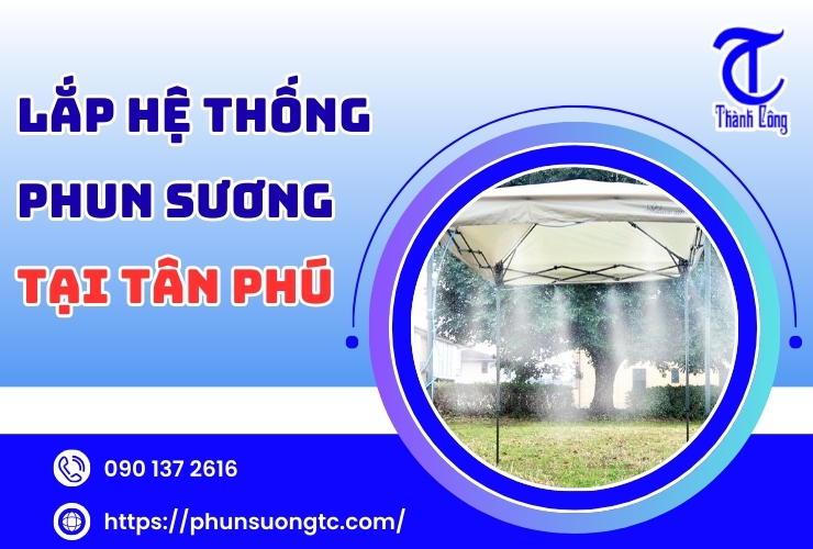 lap he thong phun suong tai tan phu